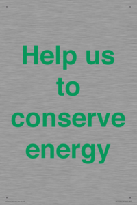 Help us to conserve energy 